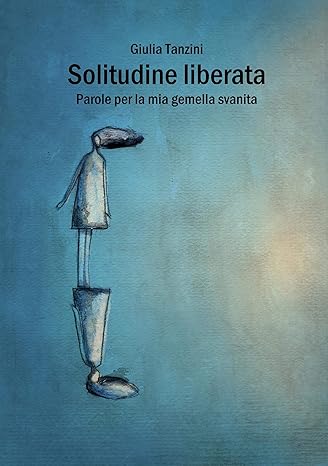 solitudine liberata